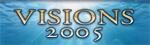 Visions 2005 hd video broadcast from ocean floor logo